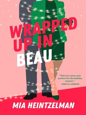 cover image of Wrapped Up in Beau